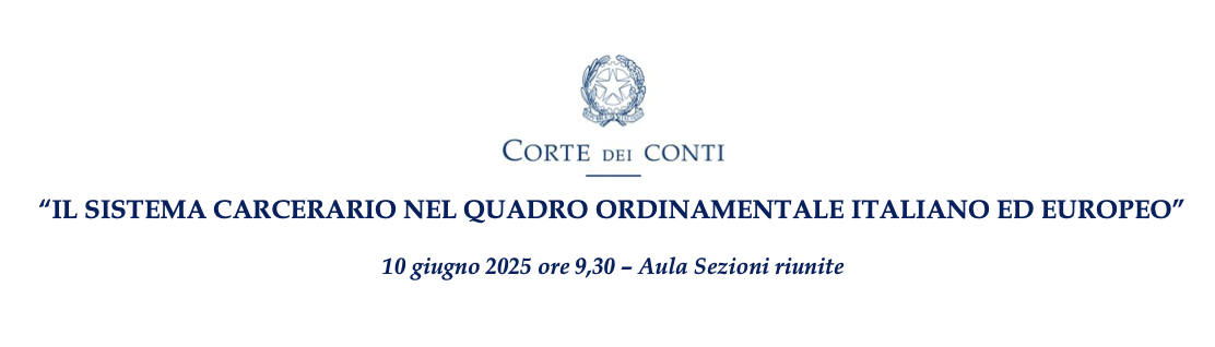 Il sistema carcerario nel quadro ordinamentale italiano ed europeo